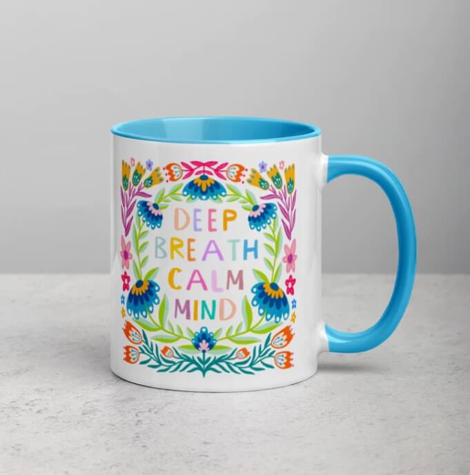 The Sunshine Bindery Deep Breath Calm Mind Mug